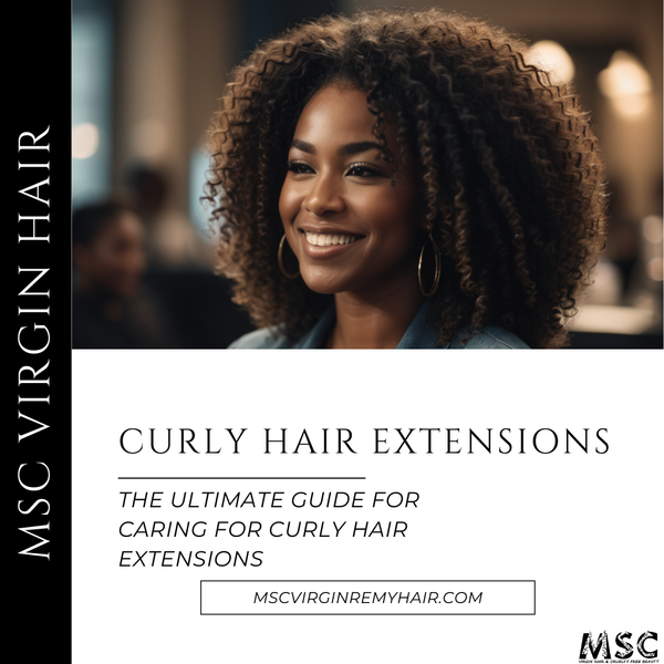 The Ultimate Guide to Caring for Curly Hair Extensions